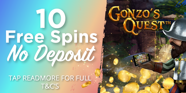 10 Free No Deposit Spins on Gonzos Quest Slot